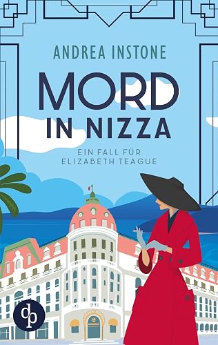 Mord in Nizza: Ein fall für Elizabeth Teague (German Edition)