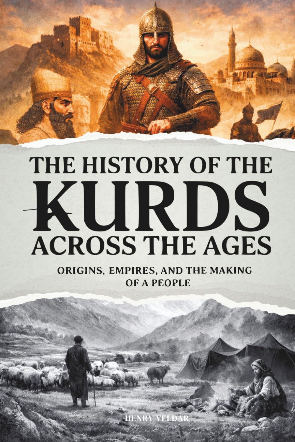 The History of the Kurds Across the Ages: Origins, Empires, and the Making of a People
