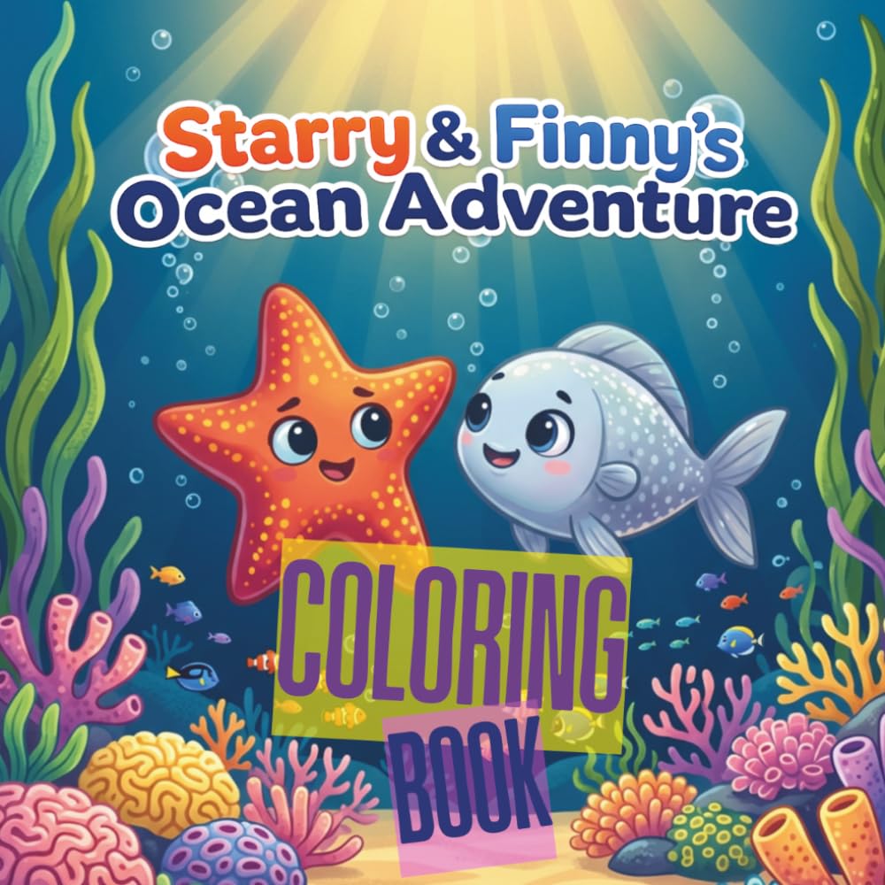 Starry & Finny's Ocean Adventure - Coloring Book