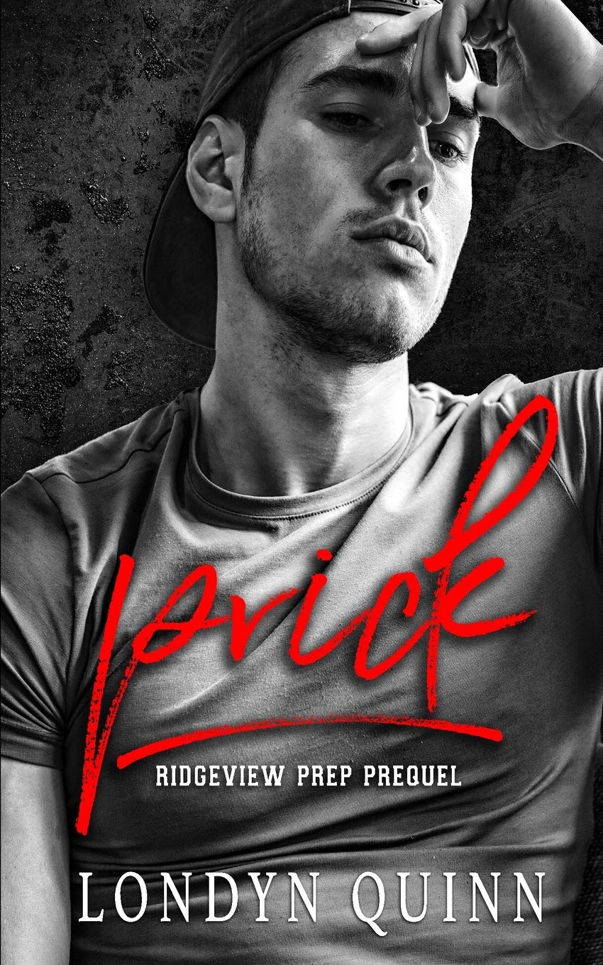 Prick: A Dark High School Bully Romance: 0 (Ridgeview Prep)