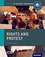 Rights and Protest: IB History Course Book: Oxford IB Diploma Program