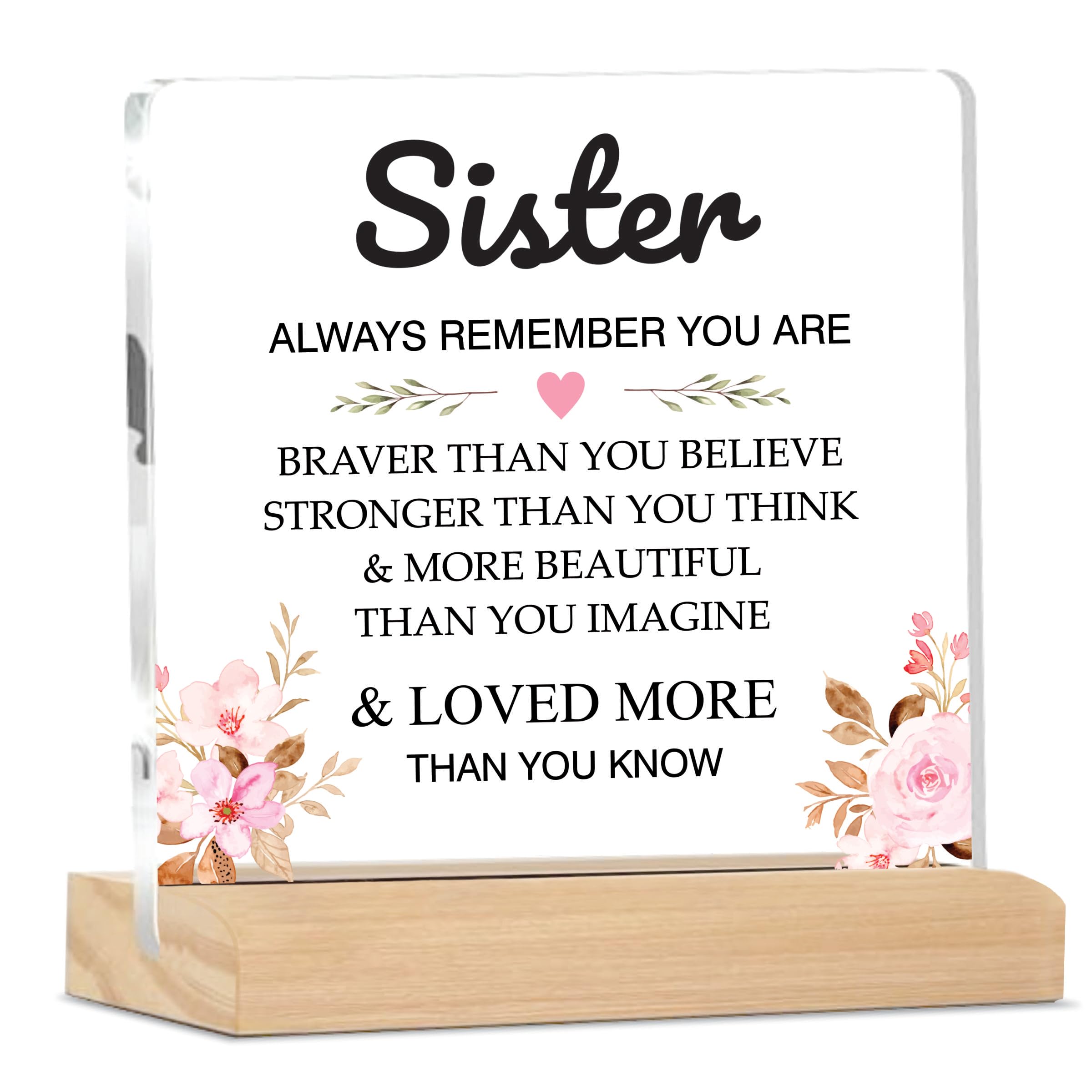 Giftplease Acrylic Sign Sister You are stronger Plaque With Wood Stand | Rakshabandhan Rakhi Gift | Gift for sister Home Office Desk Decor | (4 X 4 Inches) MP_62-image-35