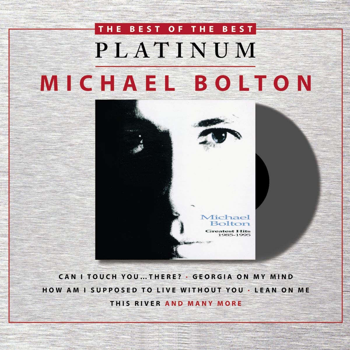 Greatest Hits 1985-1995 [Audio CD] Michael Bolton