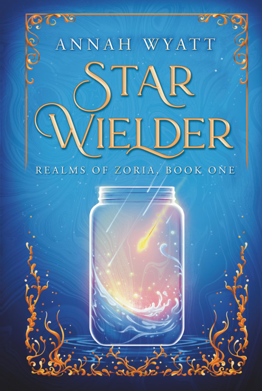 Star Wielder: Realms of Zoria, Book One