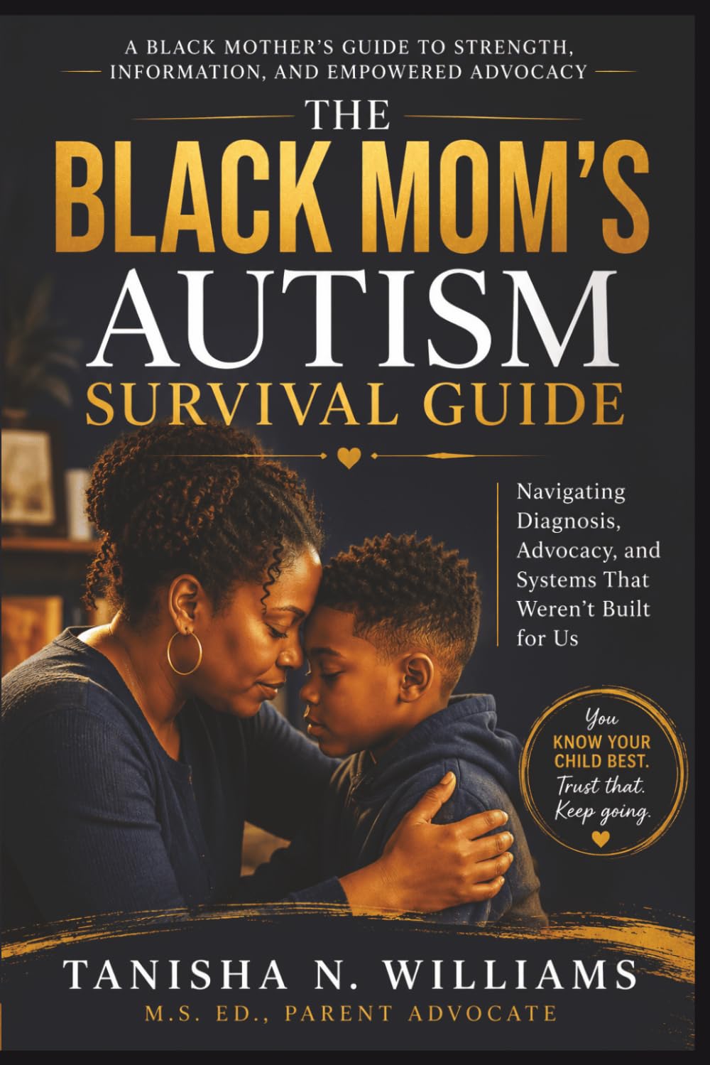 The Black Mom’s Autism Survival Guide: Navigating Diagnosis, Advocacy, and Systems That Weren’t Built for Us