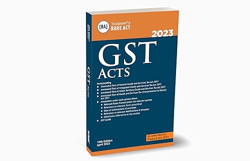 Taxmann's GST Acts | POCKET (Small Size) – Covering amended, updated &amp; annotated text of the CGST/IGST/UGST Acts &amp; GST (Compensation to States) Act | [Finance Act 2023]