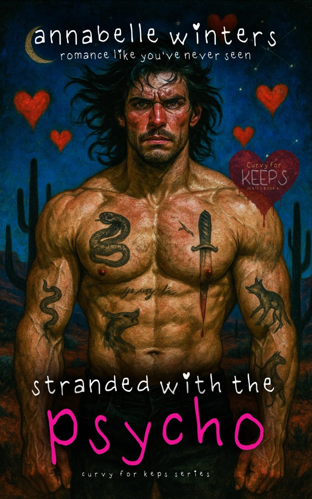 Stranded with the Psycho: 4 (Curvy for Keeps Instalove Romance Novellas)