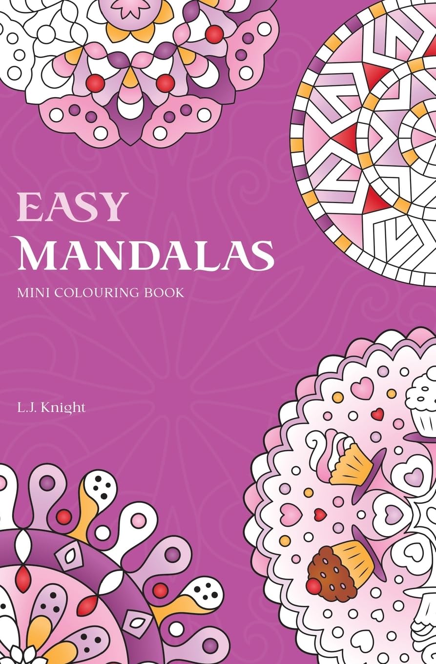 Easy Mandalas Mini Colouring Book: 50 Original Travel Size Mandala Designs For Relaxation: 2