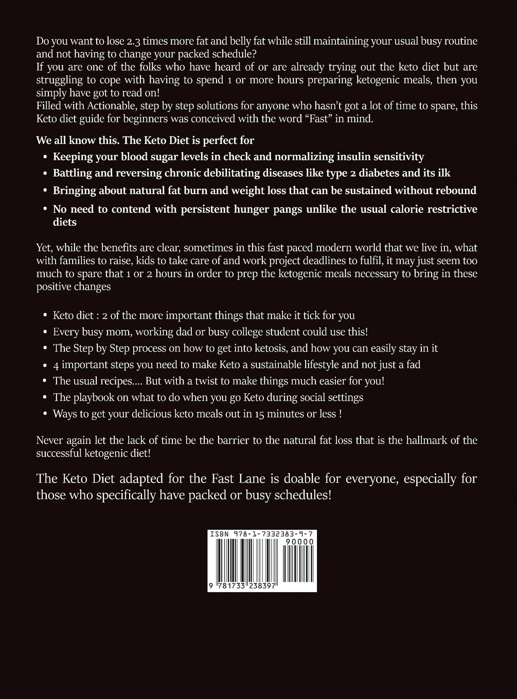 The Complete Guide To A Fast Keto Diet For Beginners: Ketogenic Recipes and Meal Plans For People On The Go