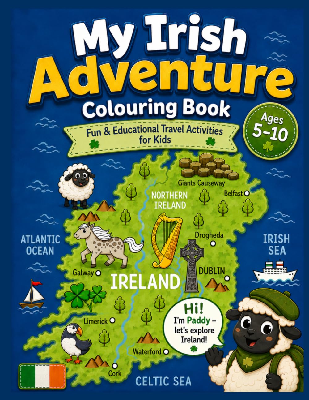 My Irish Adventure Colouring Book: Fun & Educational Travel Activities for Kids