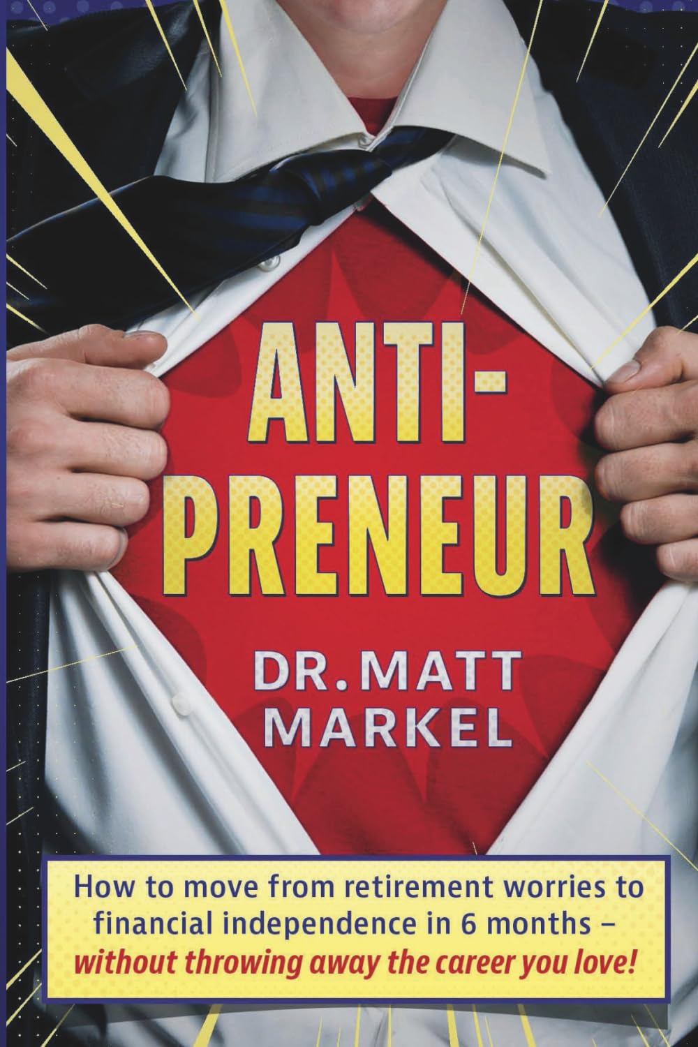Anti-preneur: Thrive In Your Career, Achieve Financial Success