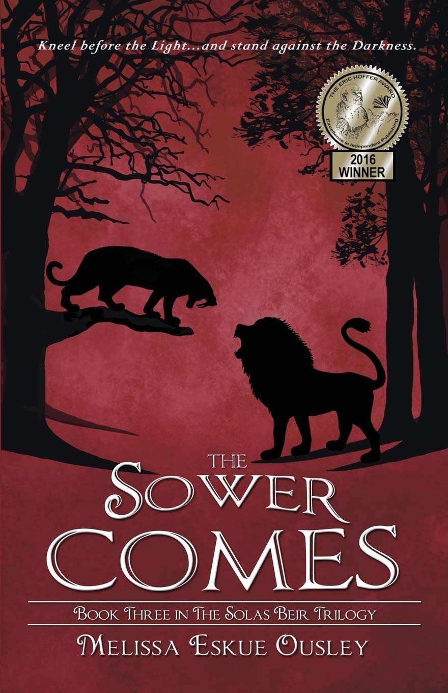 The Sower Comes: Book Three in the Solas Beir Trilogy