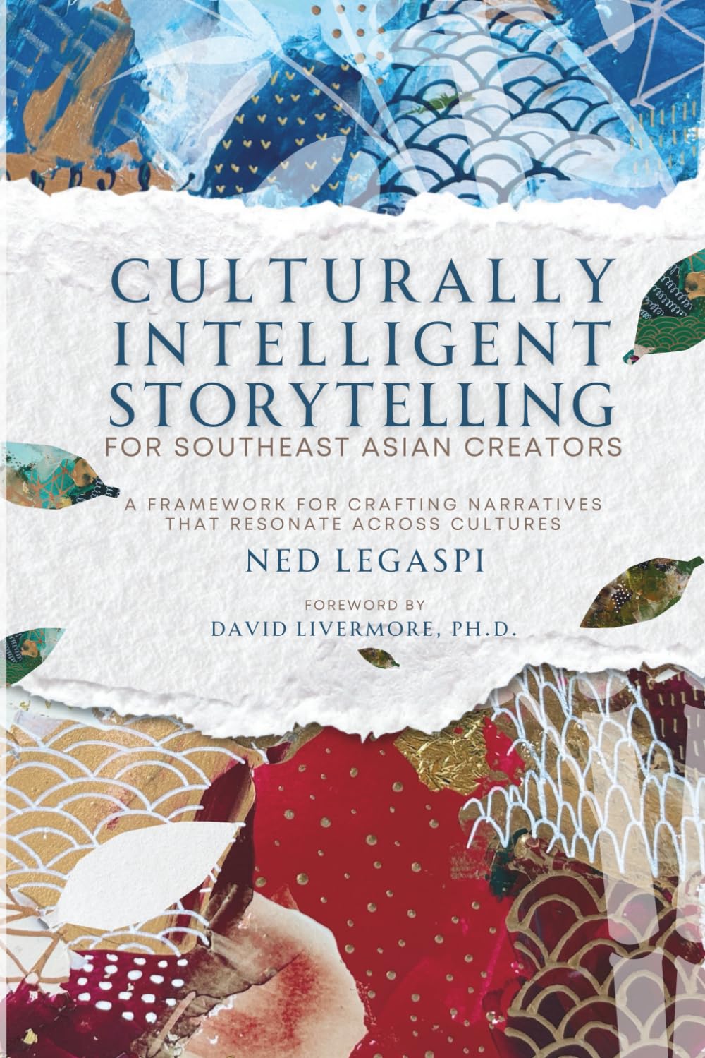 Culturally Intelligent Storytelling for Southeast Asian Creators: A Framework for Crafting Narratives That Resonate Across Cultures