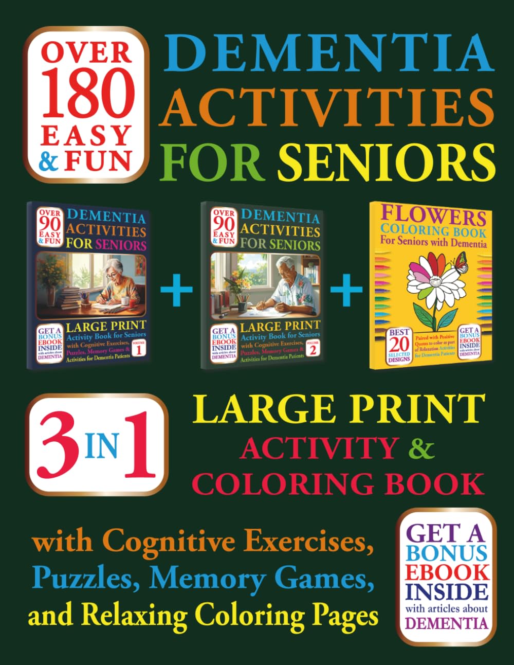 Over 180 Easy and Fun Dementia Activities for Seniors: 3-in-1 Large Print Activity and Coloring Book with Cognitive Exercises, Puzzles, Memory Games … Pages (Books For Seniors With Dementia)