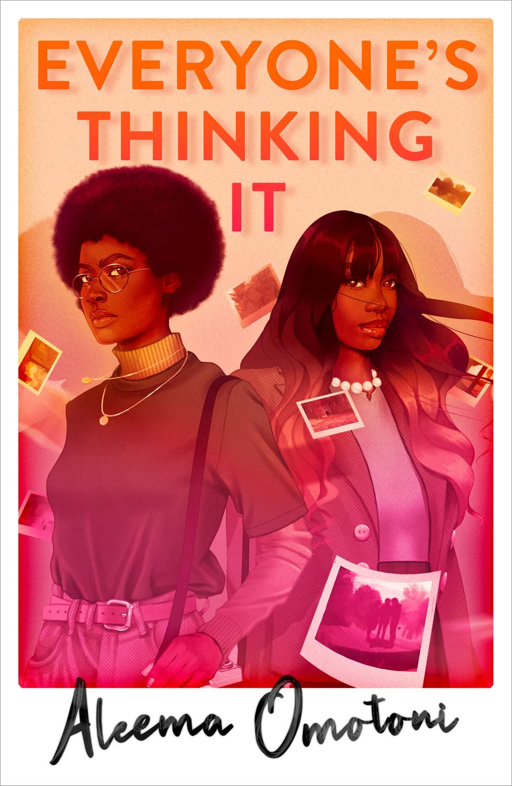Everyone's Thinking It: a sharp, compelling YA debut brimming with drama, gossip and romance