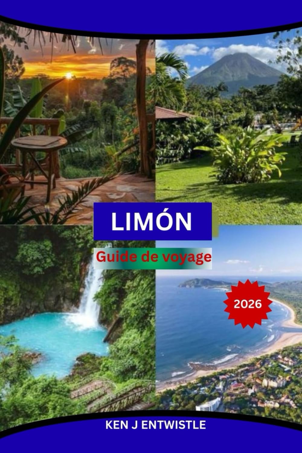 LIMÓN Guide de voyage 2026: XUn guide immersif de la côte caribéenne du Costa Rica : culture afro-caribéenne, plages secrètes, gastronomie locale, tourisme lent et expériences enrichissantes