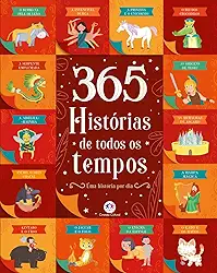 365 histórias de todos os tempos