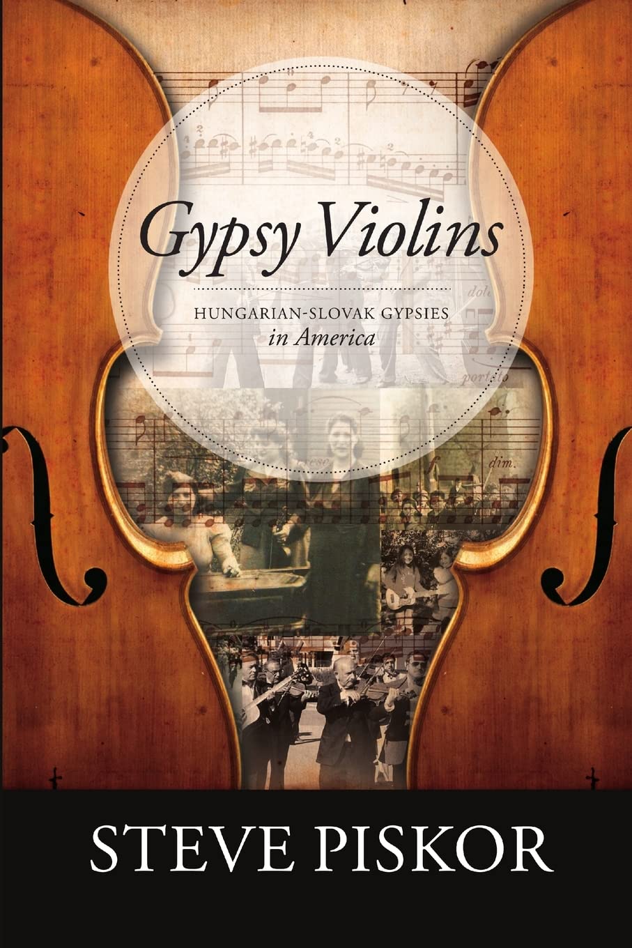 Gypsy Violins Hungarian Slovak Gypsies in America