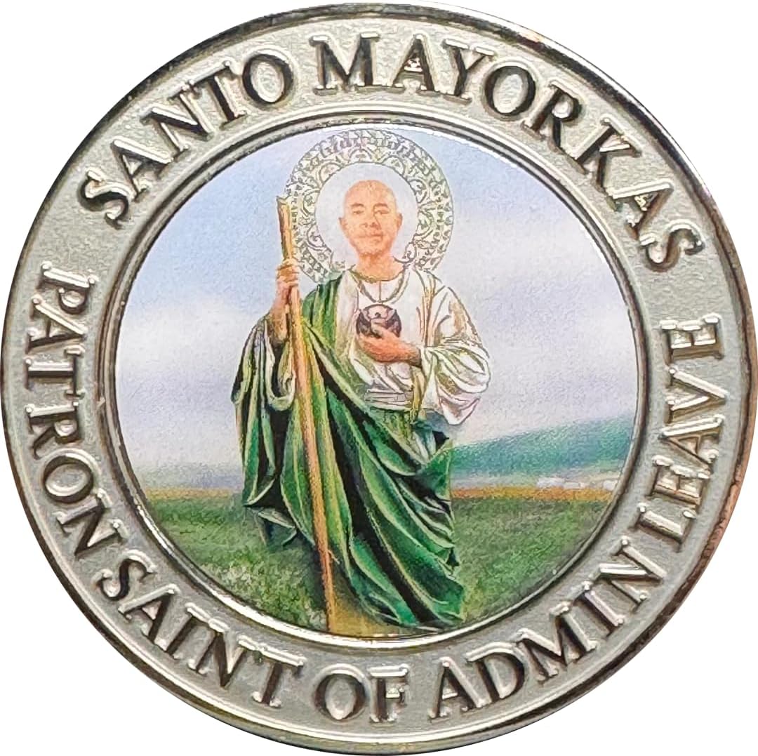 BL18-020 Santo Alejandro N. Mayorkas Homeland Secretary Challenge Coin Saint Mayorkas S1 Patron Saint of Admin Leave CBP HSI FEMA USCC TSA, Gray