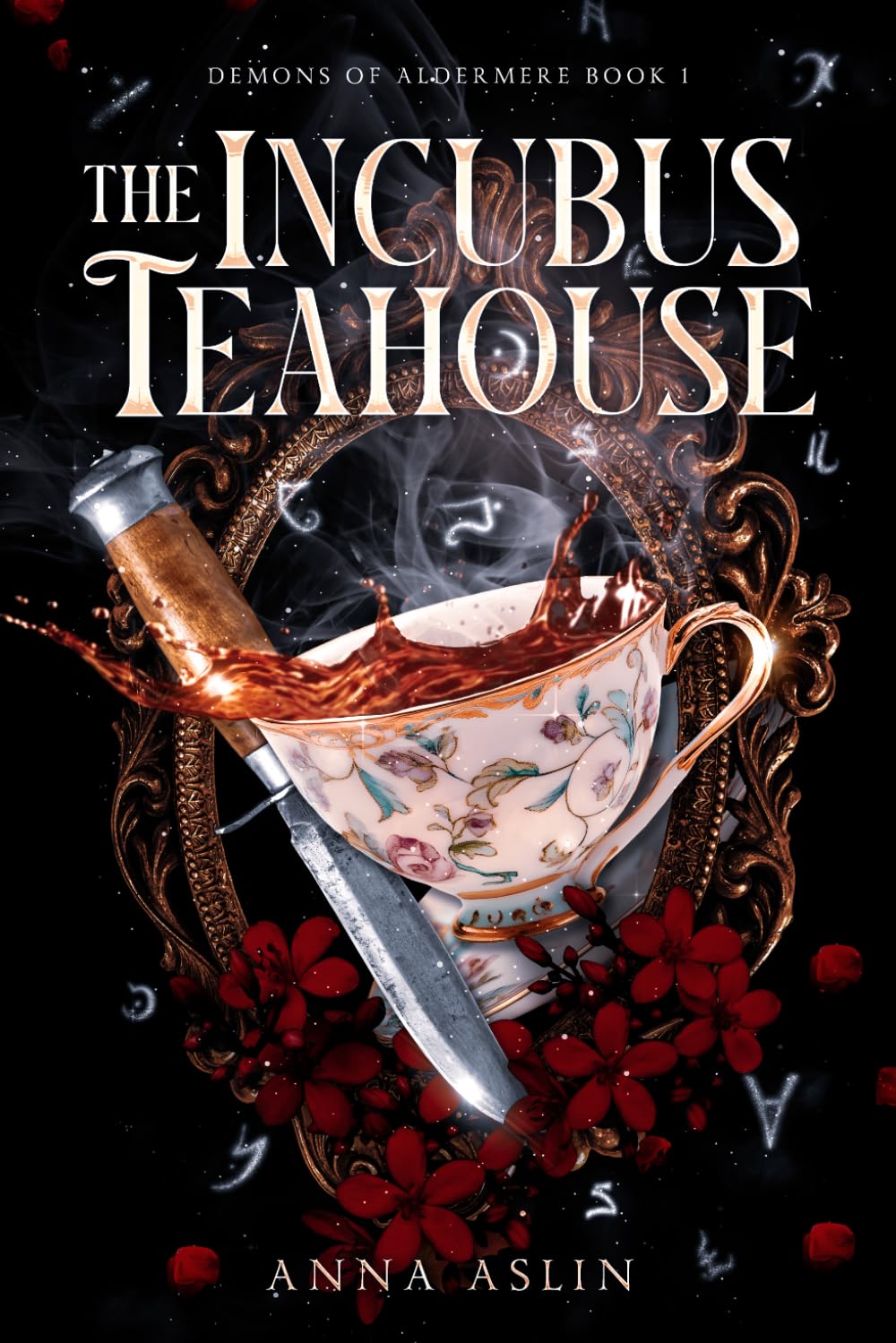 The Incubus Teahouse: Demons of Aldermere Book 1