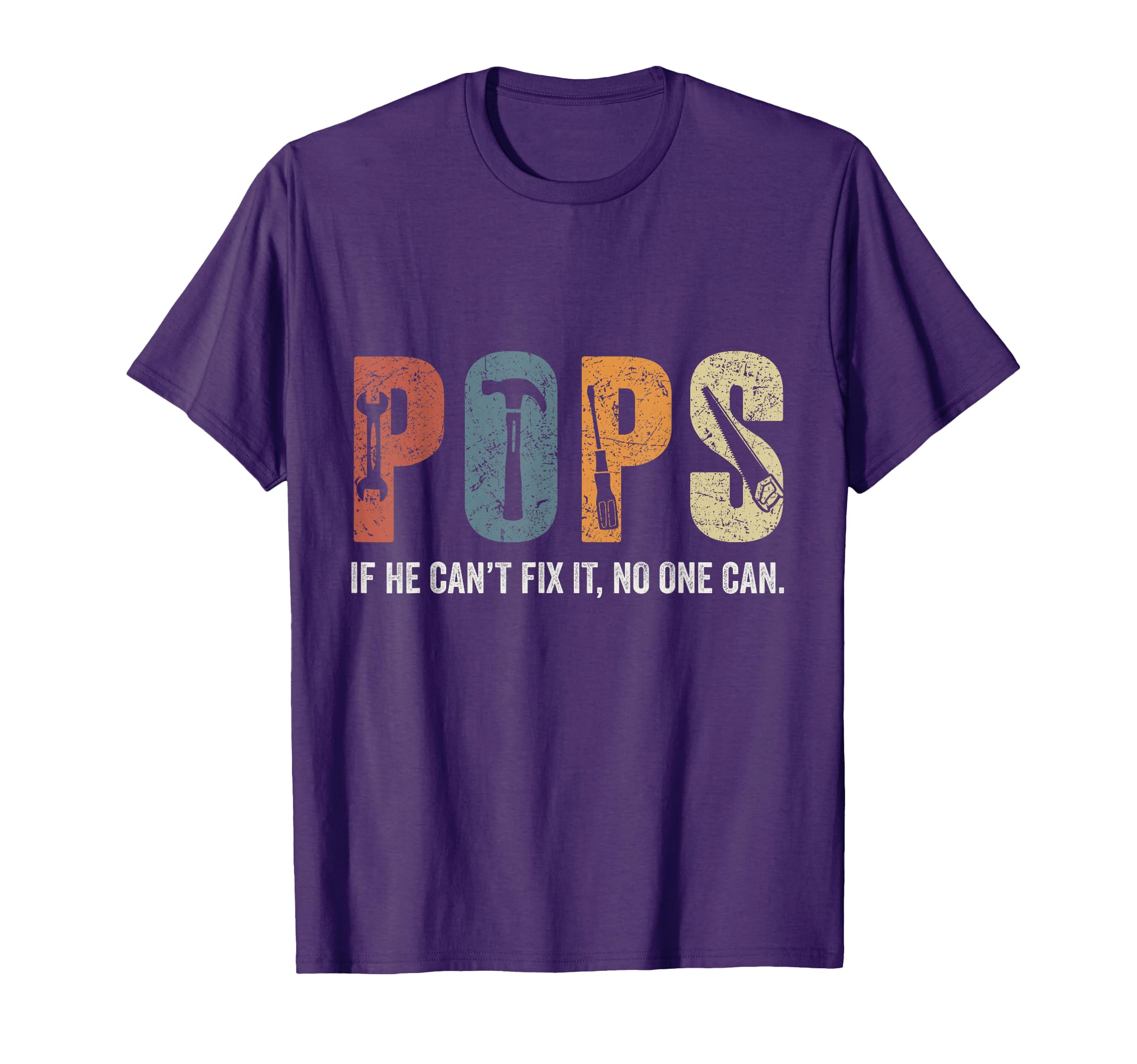 Retro Pops If He Can't Fix It No One Can Fathers Day T-Shirt