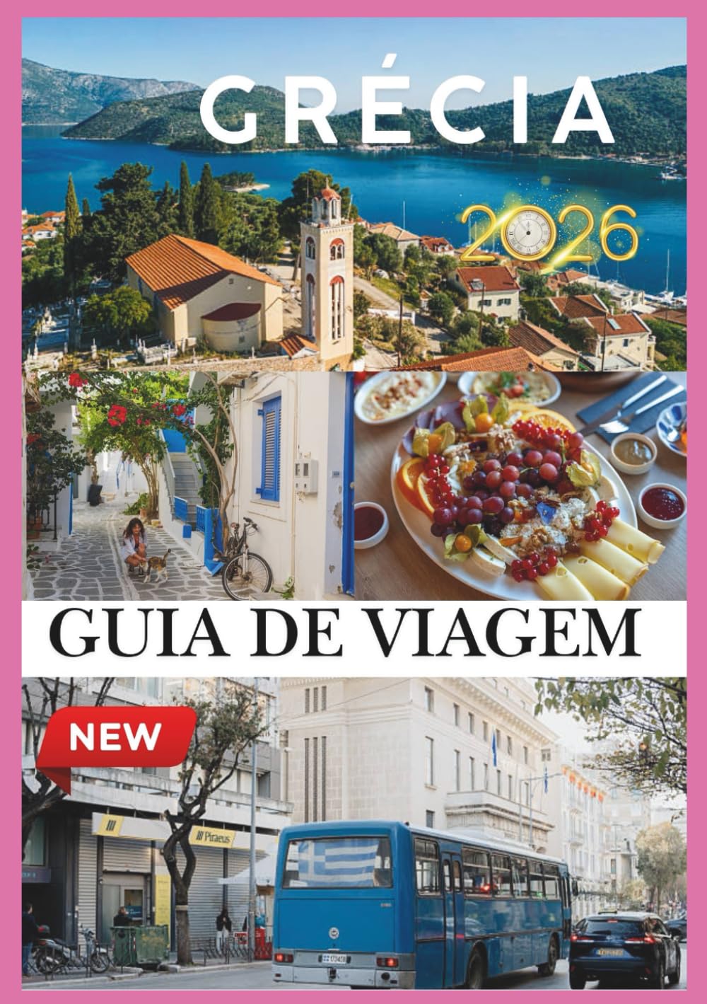 GRÉCIA GUIA DE VIAGEM 2026: Descubra a história atemporal, ilhas banhadas pelo sol e tesouros escondidos do Mediterrâneo.