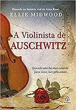 A Violinista de Auschwitz