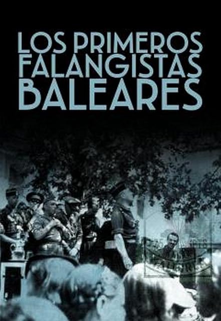 Portada de Los primeros falangistas mallorquines