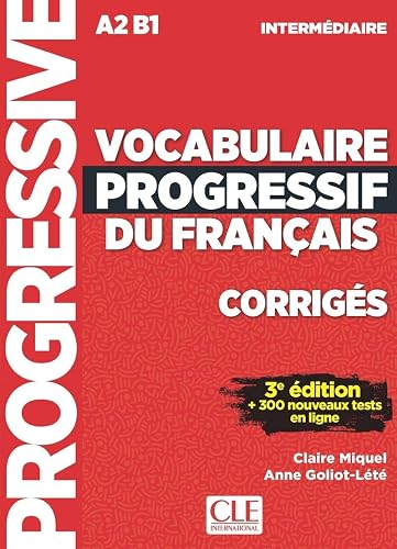 Vocabulaire Progressif Du Français. Niveau Intermédiare. Corriges - 3ª Édition: Corrigés (VOCABULARIO)