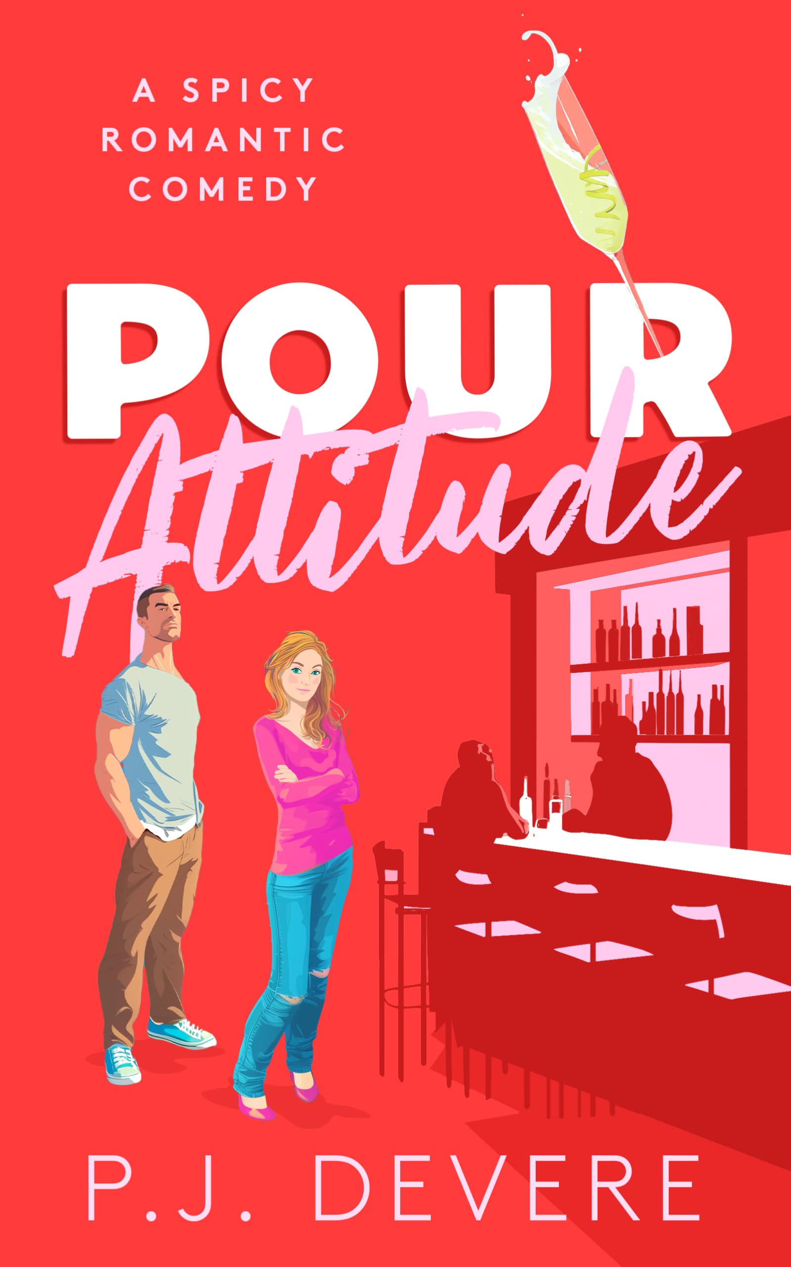Pour Attitude: A spicy small-town romcom (The Starkford Series)