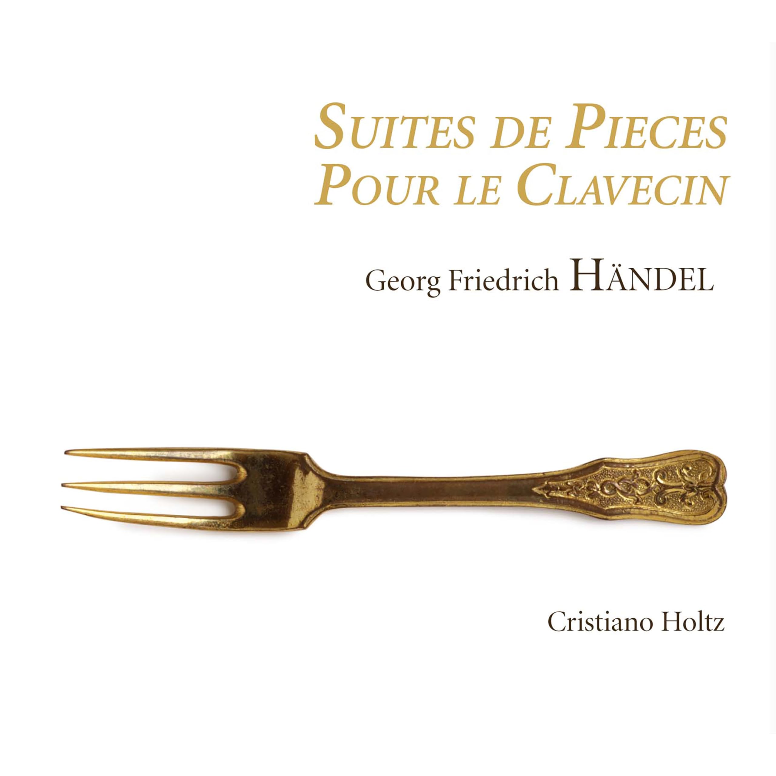 Handel: Suites Pour Le Clav