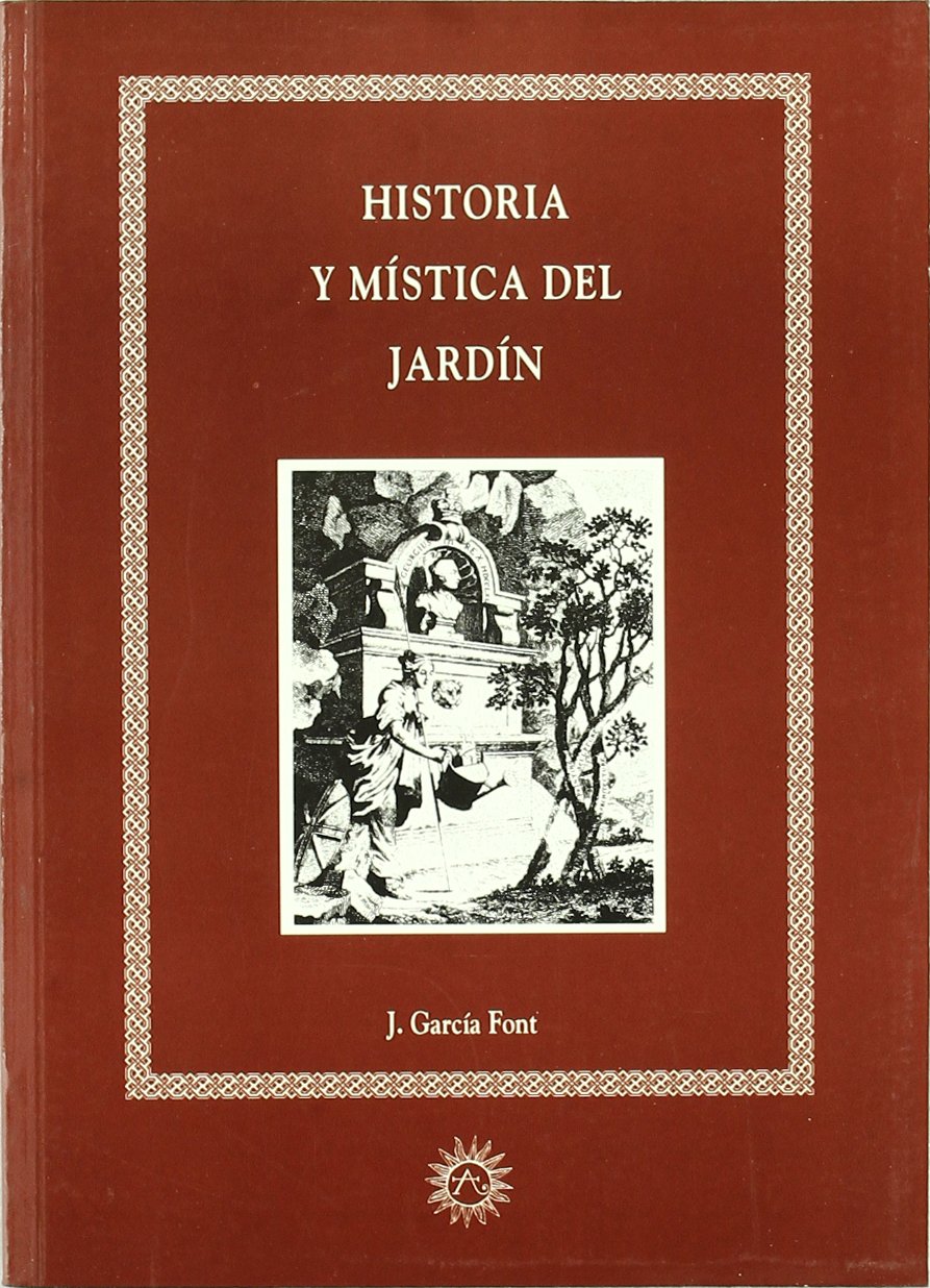 Historia mistica del jardin (AURUM)