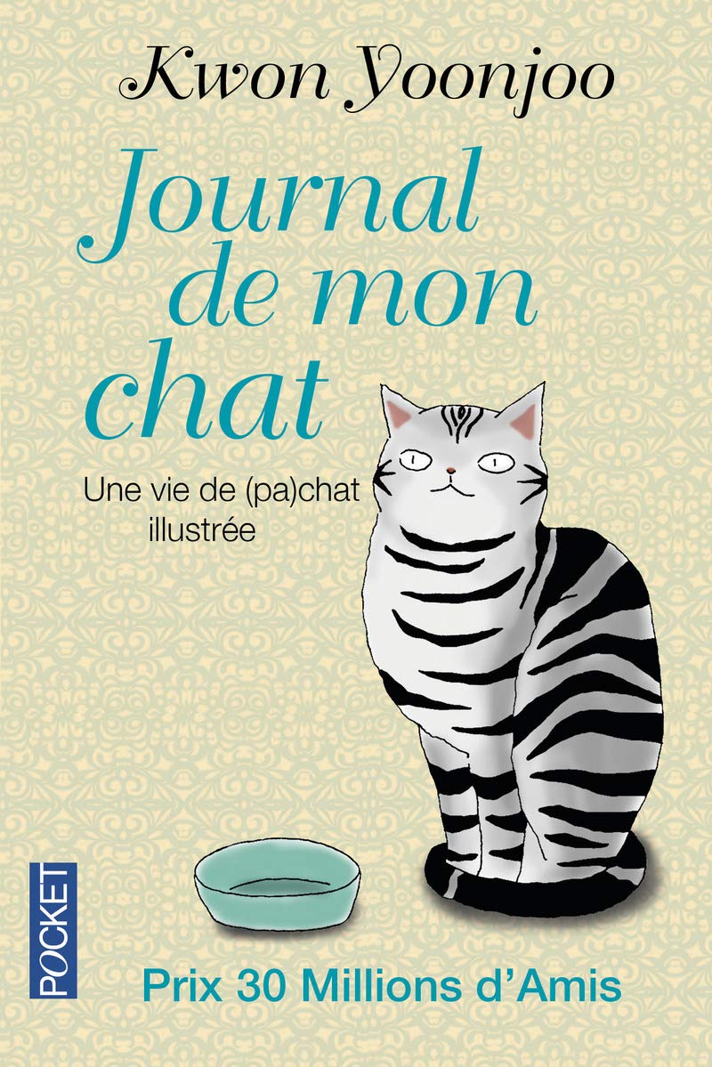 Journal de mon chat: Une vie de (pa)chat illustrée
