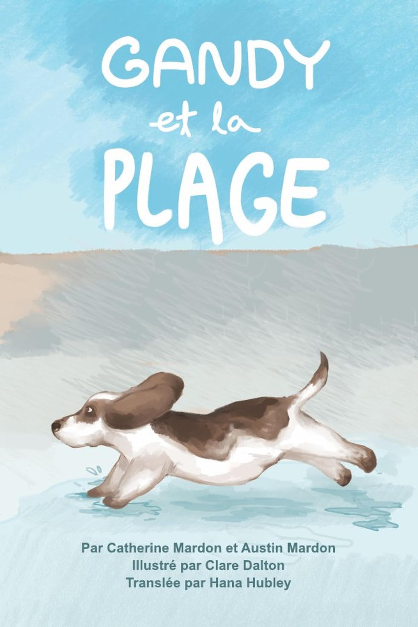 Gandy et la Plage pour occuper intelligemment les enfants à la mer