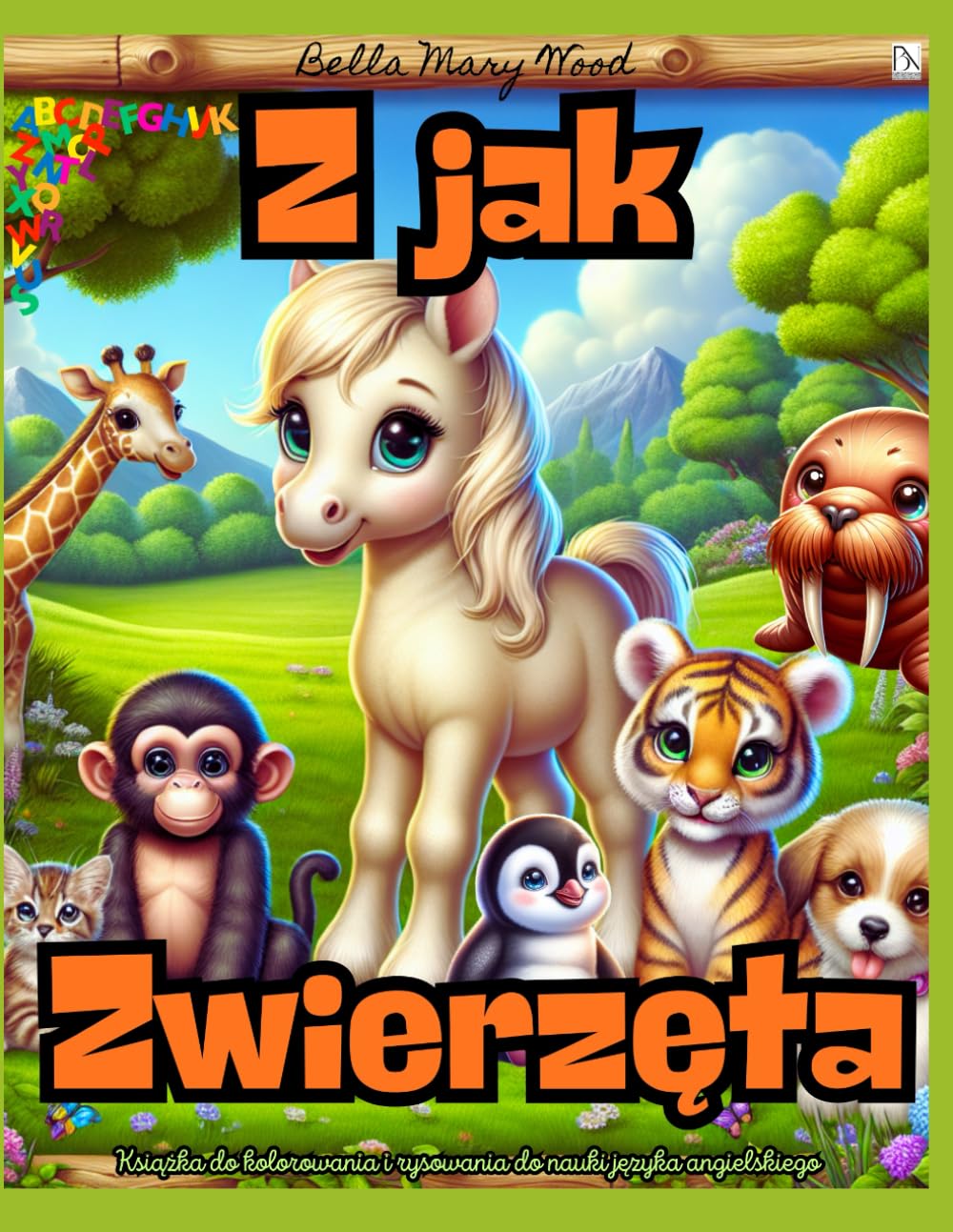 Z jak zwierzęta Książka do kolorowania i rysowania do nauki jężyka angielskiego: języka angielski dla dzieci