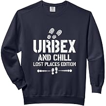 Urbex and Chill - Lost Places Edition Urban Explorer Comfort Colors Adult Sweatshirt