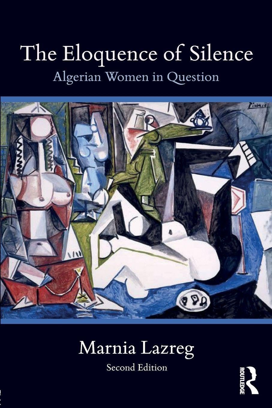 The Eloquence of Silence: Algerian Women in Question