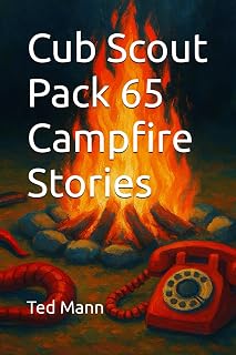 Cub Scout Pack 65 Campfire Stories