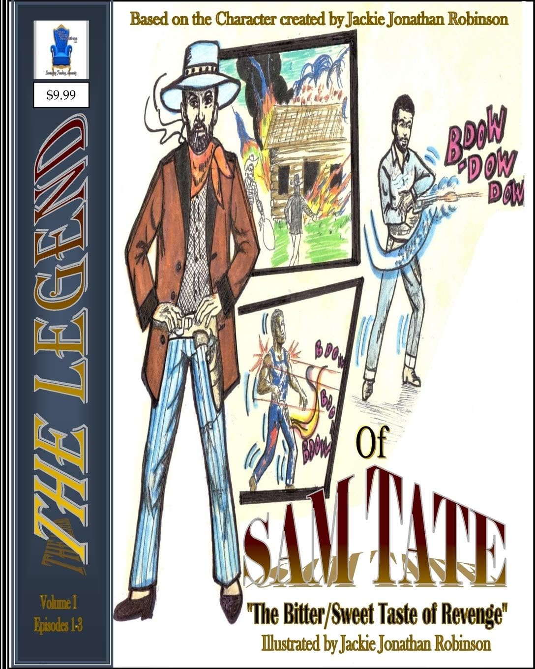 Tina Lovette Douglas L The Legend of SAM TATE: Bitter/Sweet Taste of Revenge