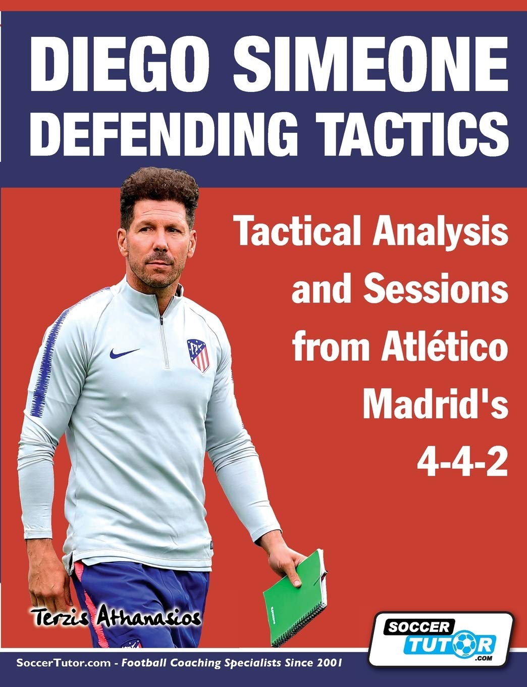 Diego Simeone Defending Tactics - Tactical Analysis and Sessions from Atlético Madrid's 4-4-2 (Diego Simeone Tactics)