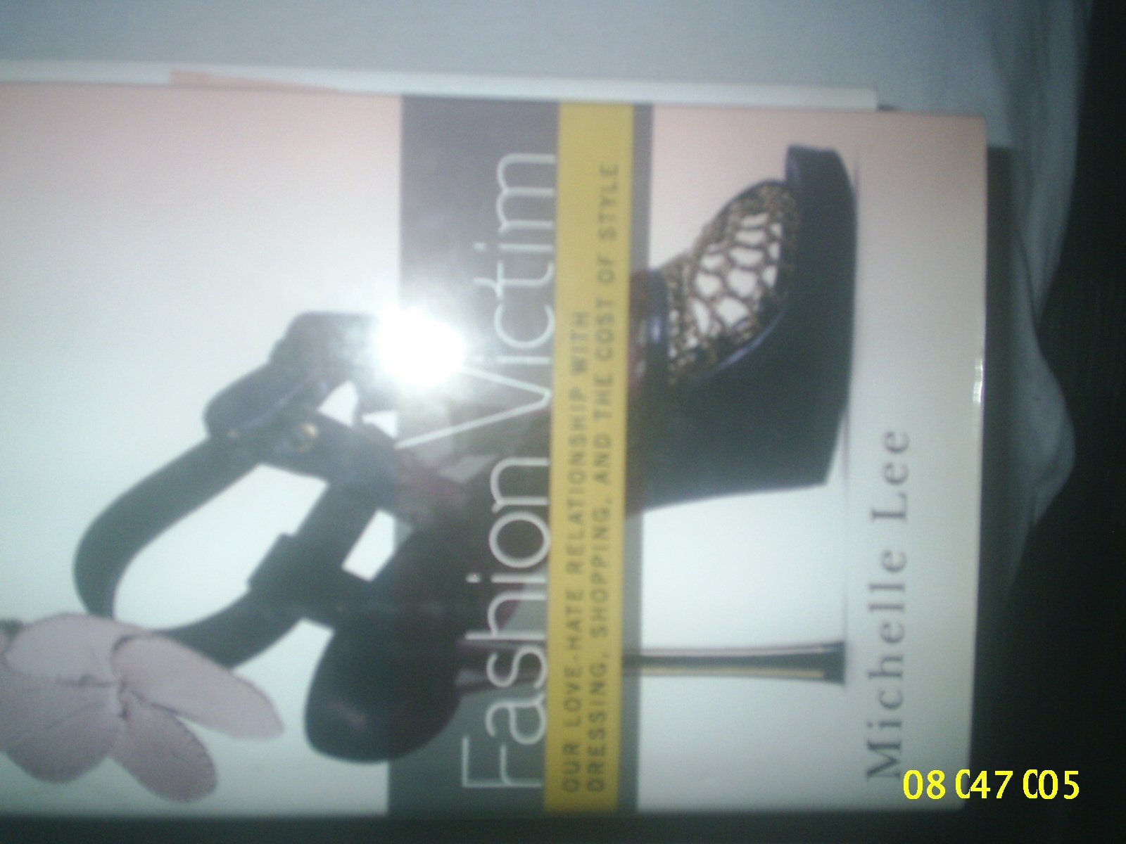 Buy Fashion Victim: Our Love-Hate Relationship with Dressing, Shopping, and the Cost of Style — BookShops.in