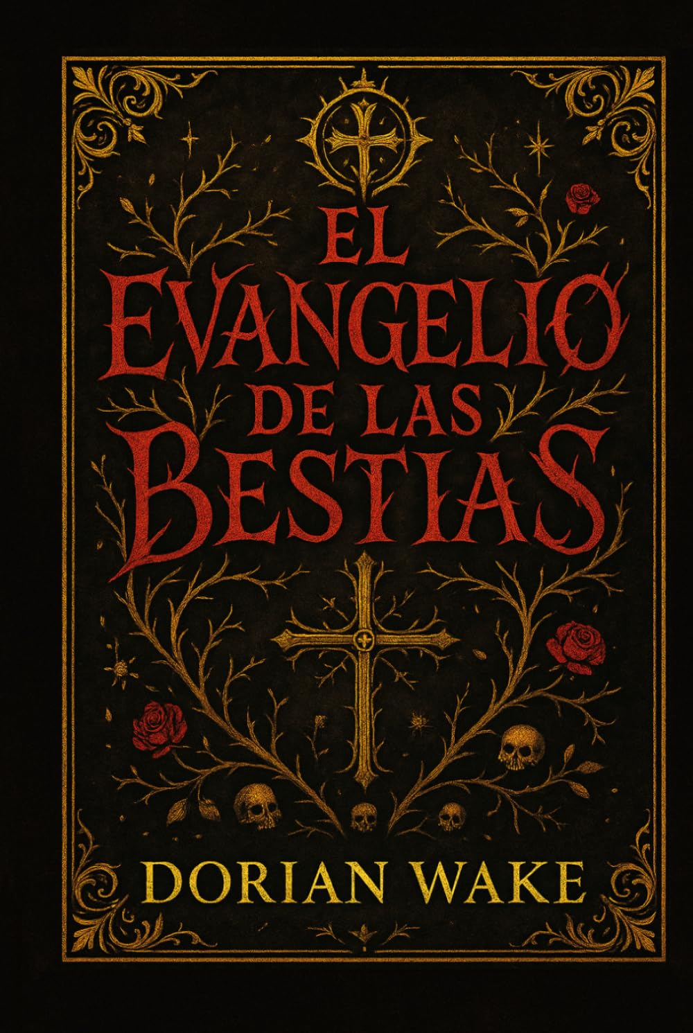 Fragmentos de lo Desconocido - El Evangelio De Las Bestias