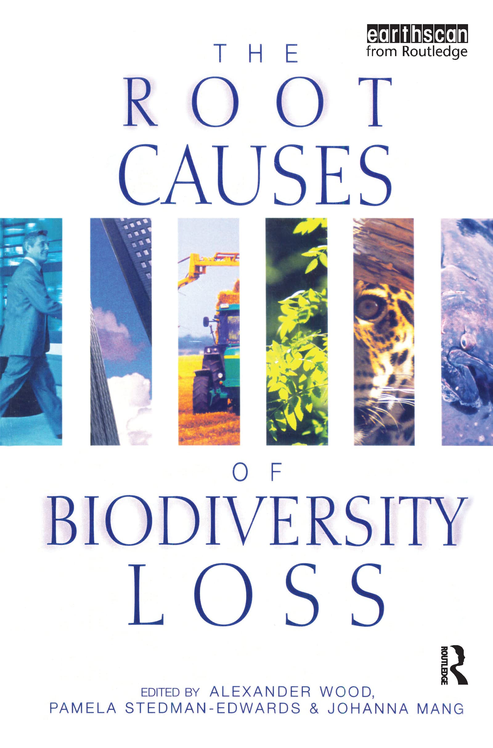 The Root Causes of Biodiversity Loss