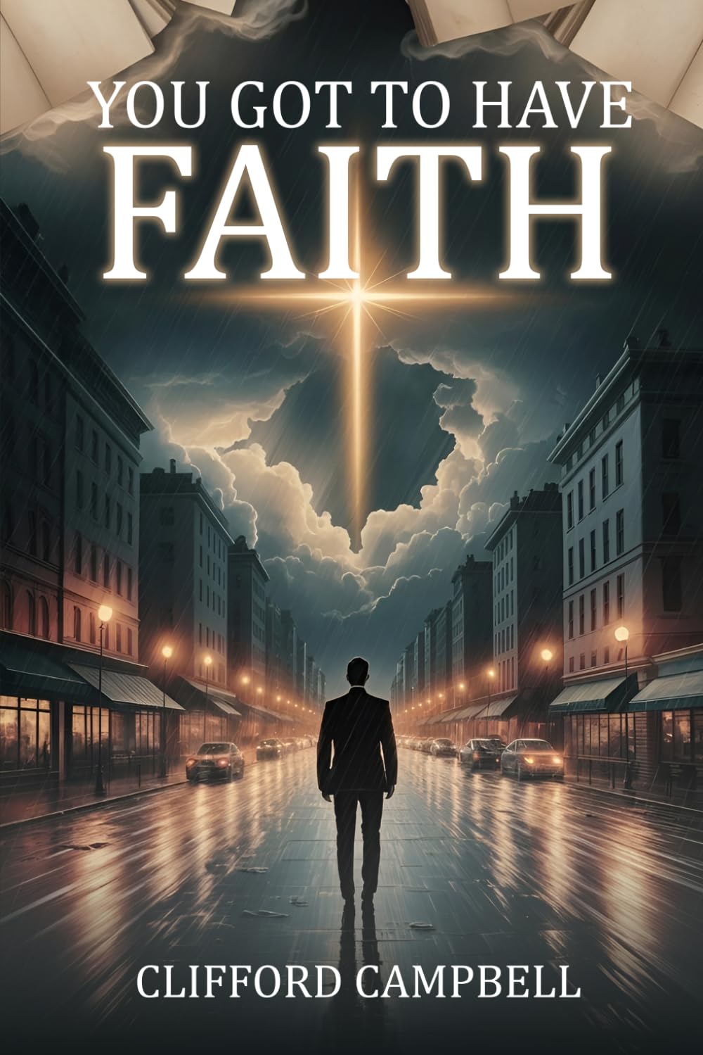 You Got to Have Faith