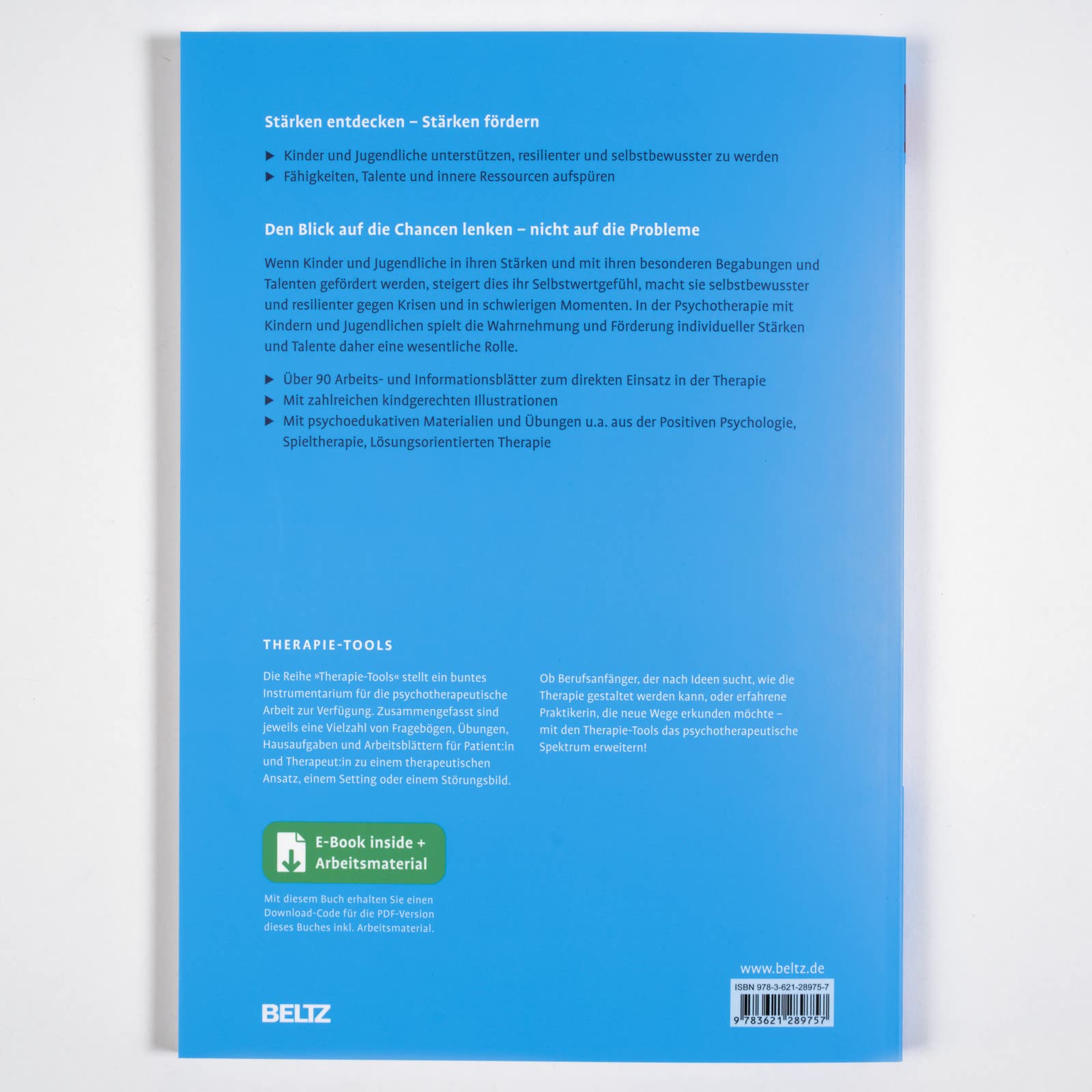 Therapie-Tools Stärkenarbeit mit Kindern und Jugendlichen: Mit E-Book inside und Arbeitsmaterial (Beltz Therapie-Tools)