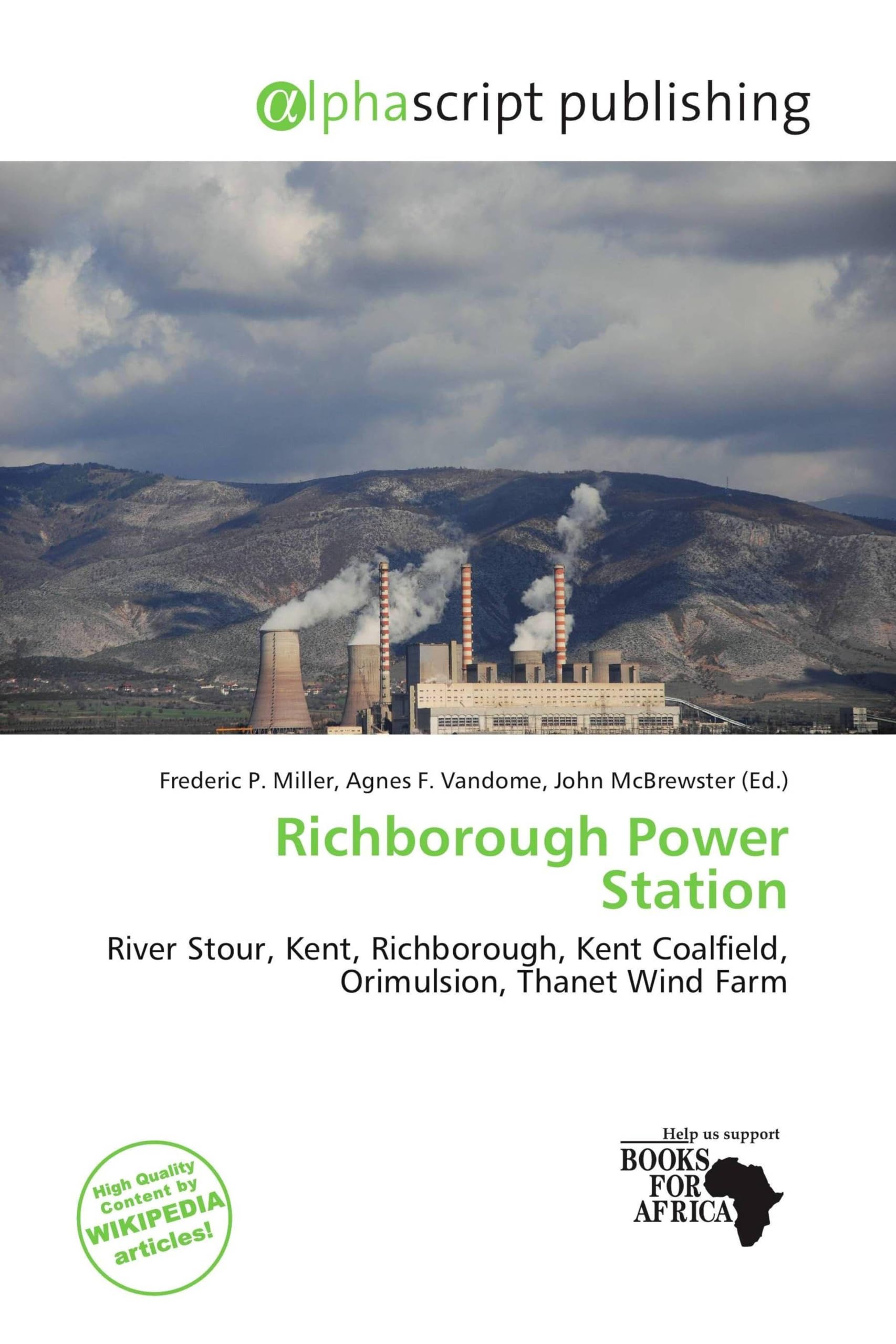 Richborough Power Station: River Stour, Kent, Richborough, Kent Coalfield, Orimulsion, Thanet Wind Farm