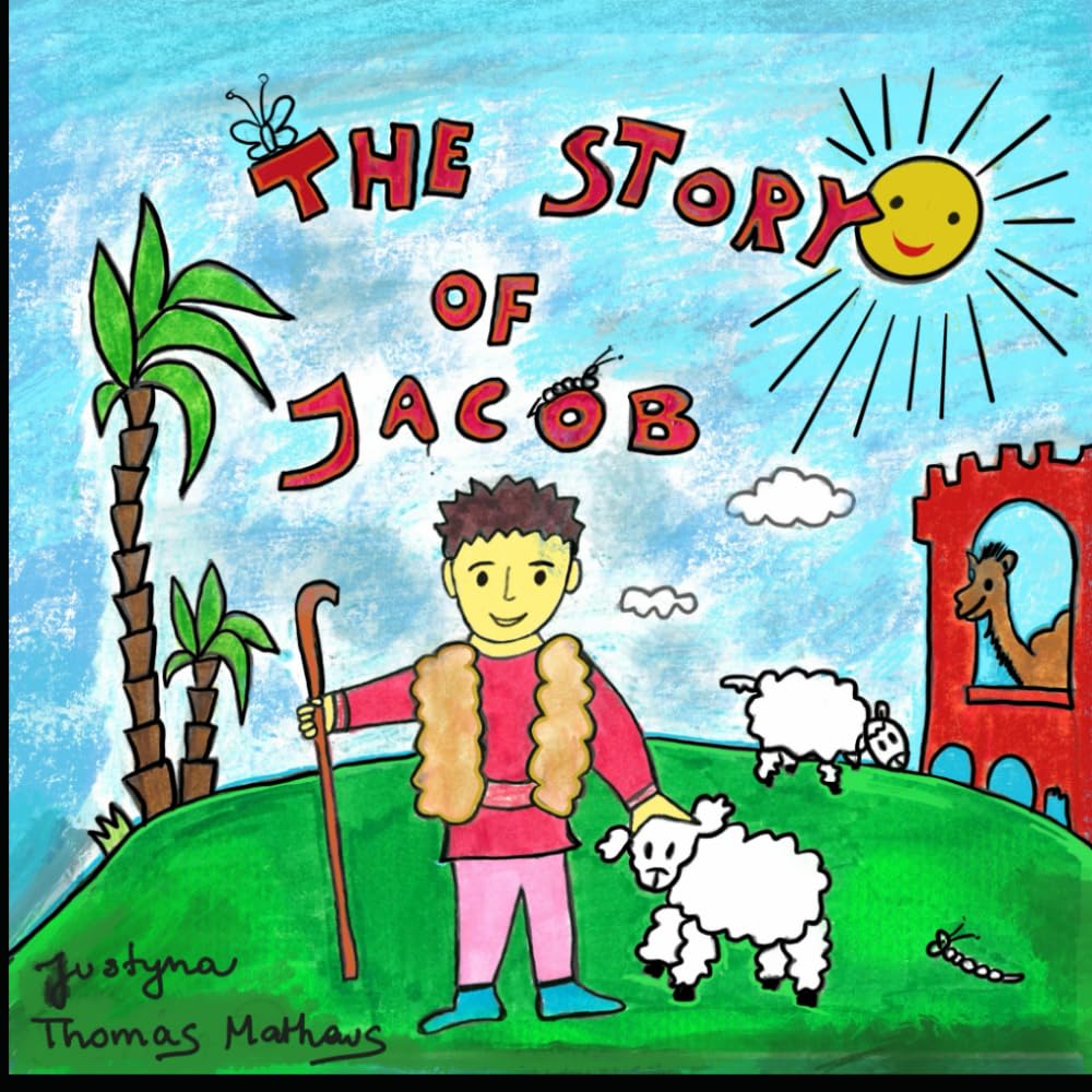 Story of Jacob: Your Name Will Be Israel