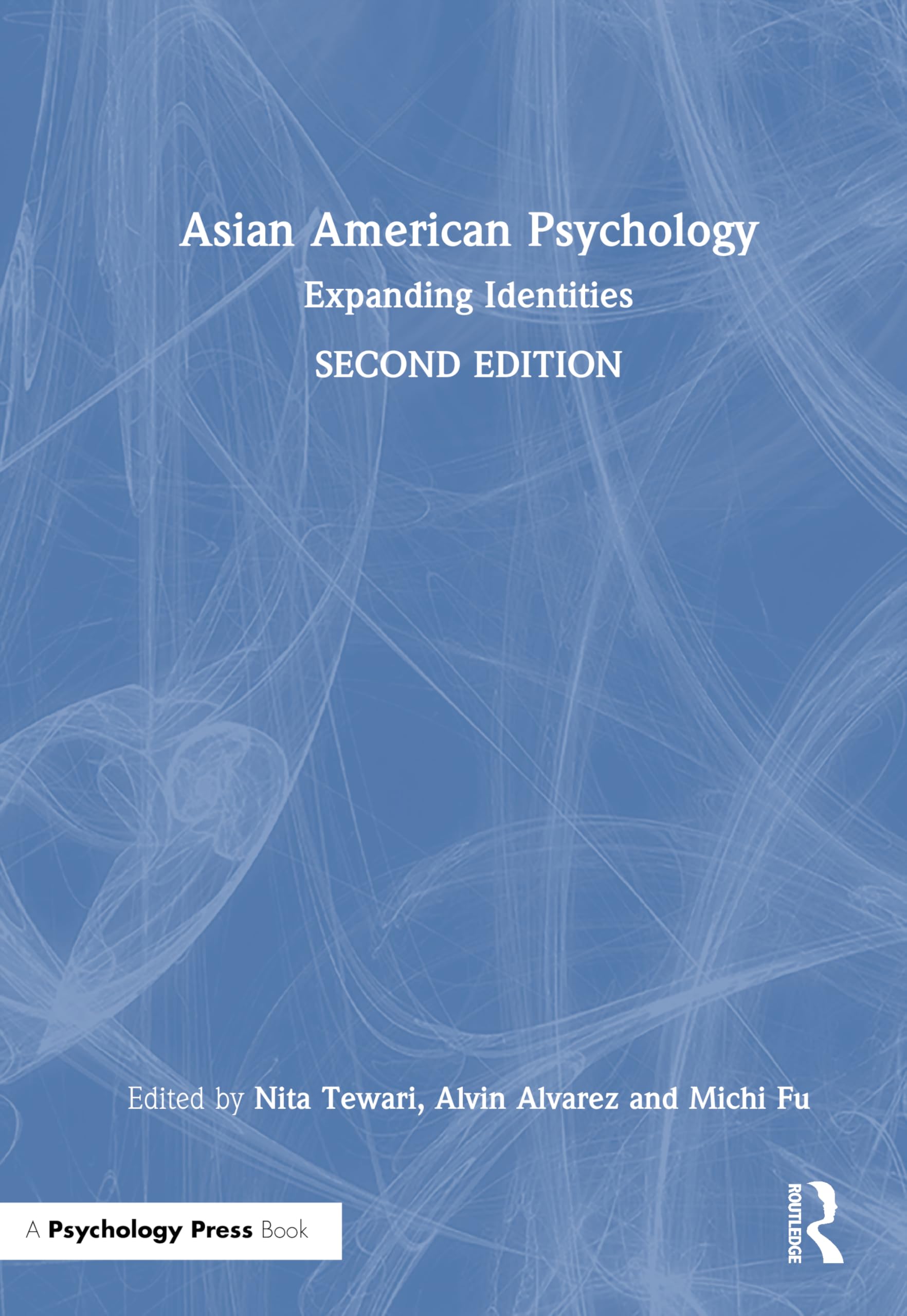 Asian American Psychology: Expanding Identities