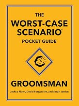 The Worst-Case Scenario Pocket Guide: Groomsman