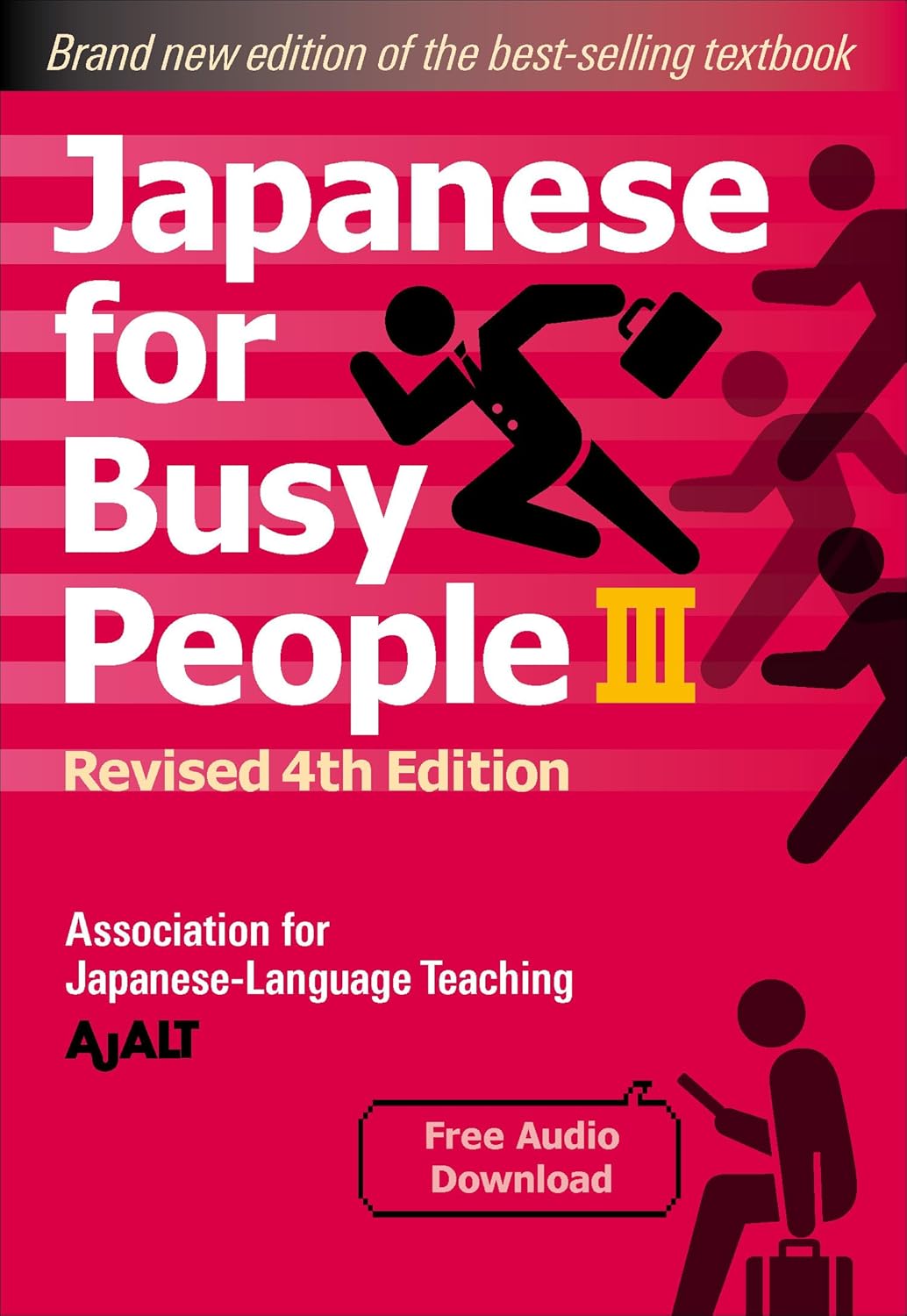 Japanese for Busy People Book 3: Revised 4th Edition (Japanese for Busy People Series-4th Edition)